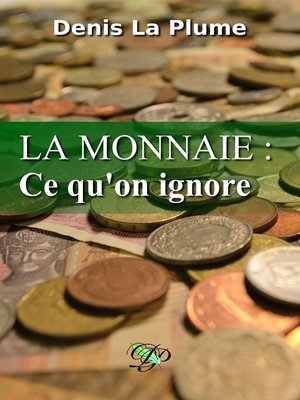 cover image of La monnaie